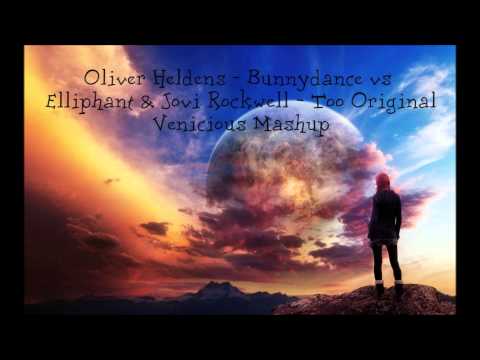Oliver Heldens - Bunnydance vs Elliphant & Jovi Rockwell - Too Original (Venicious Mashup)