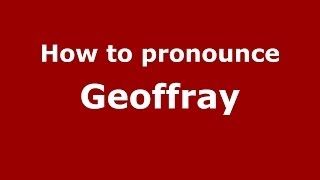 How to pronounce Geoffray