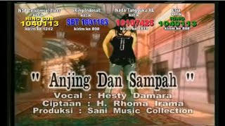 Download lagu Hesty Damara - Anjing Dan Sampah   Promo RBT (Original VCD Karaoke HD)  mp3