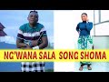 Ng Wana Sala Song Shoma Official Audio 2023