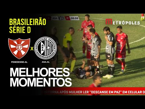 Confira os melhores momentos do jogo entre entre PENEDENSE-AL X ASA-AL pela série D