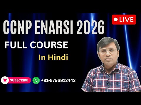 CCNP ENARSI Full Course 2026 | Complete Training in Hindi | Icnt Gyan | Latest Cisco ENARSI 300-410
