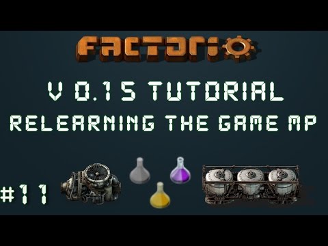 Factorio 0.15 Tutorial Series EP11: Tank Fun Round Two! - Relearning The Game Multiplayer