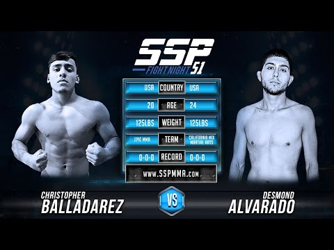 Christopher Balladarez vs Desmond Alvarado - SSP 51