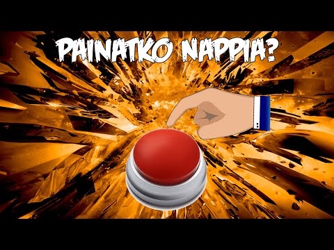 NAPIN VOIMA - Pelataan Will You Press the Button
