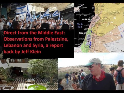 Observations from Palestine, Lebanon and Syria, a report ... - YouTube