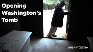 Mount Vernon Wakes Up - Opening Washington&#39;s Tomb