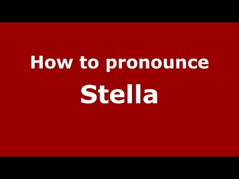 How to pronounce Stella (Colombian Spanish/Colombia)  - PronounceNames.com