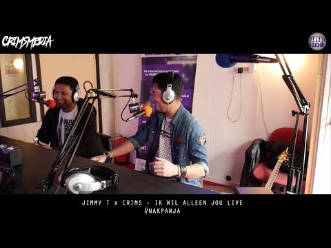 JIMMY T x CRIMS - IK WIL ALLEEN JOU LIVE @NAKPANJA