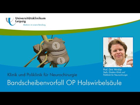 Bandscheibenvorfall OP Halswirbelsäule (HWS) | Klinik für Neurochirurgie der Uniklinik Leipzig