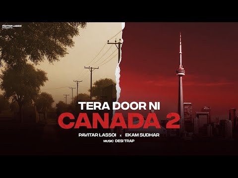 Tera Door Ni Canada 2