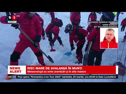 RISC MARE DE AVALANȘĂ ÎN MUNȚI DIN CAUZA ÎNCĂLZIRII VREMII_Știri B1_18 febr 2023