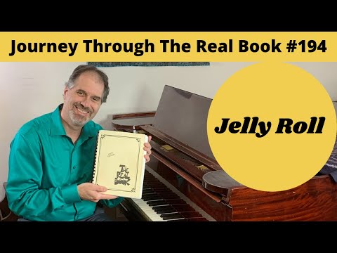 Jelly Roll: Journey Through The Real Book #194 (Jazz Piano Lesson)