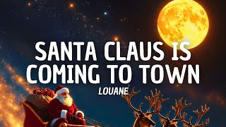 Santa Claus Is Coming To Town Lyrics Spanish Translation