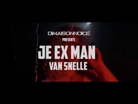 VAN SNELLE - E X M A N ft LUC HENDRICKS & AYOUB VAN WEST (PROD. GIMMASMANDO)
