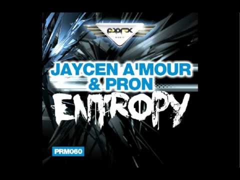 Jaycen A'mour & ProN - Entropy