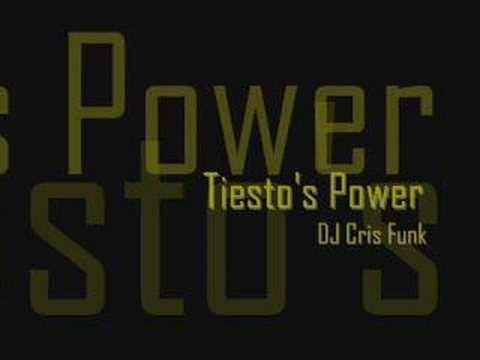DJ Cris Funk - Tiesto's Power