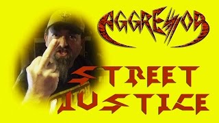 AGGRESSOR - Street Justice [Official Music Video]