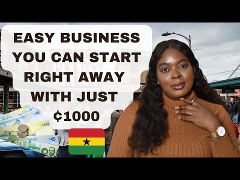 How to start a Business with 1,000 Cedis in  Ghana | 2023 Business Lessons