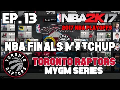 NBA 2K17 Raptors MyGM ep.13 - "NBA FINALS Matchup!!" (2017 ECF vs. 76ers)