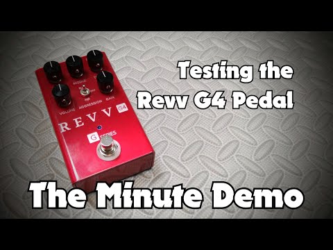 * The Minute Demo * Revv G4 distortion pedal with Boss Katana Amp clean channel