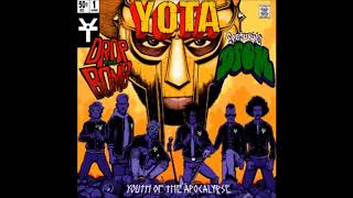 YOTA (Youth Of The Apocalypse) - Drop the Bomb (Feat. MF DOOM)