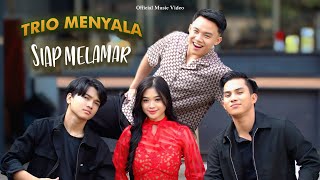 Download lagu Trio Menyala - Siap Melamar | mp3 Download lagu Trio Menyala - Siap Melamar | mp3