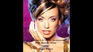 Jerry Ropero & Stefan Gruenwald With Monica Moss - Canta (Miqro Remix)