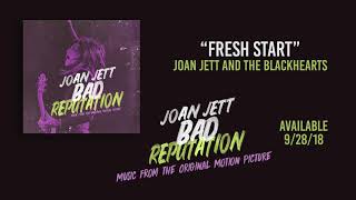 &quot;Fresh Start&quot; - Joan Jett and the Blackhearts