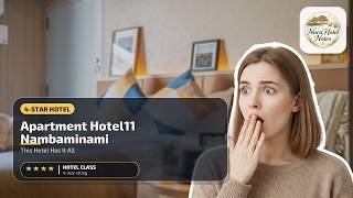 Apartment Hotel11 Nambaminami - This Hotel Has It All | Osaka, Japan🏩