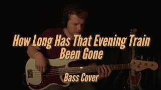 How Long Has That Evening Train Been Gone - Diana Ross &amp; The Supremes (Bass Cover)