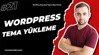 WordPress Tema Yükleme, WordPress Tema Kurulumu