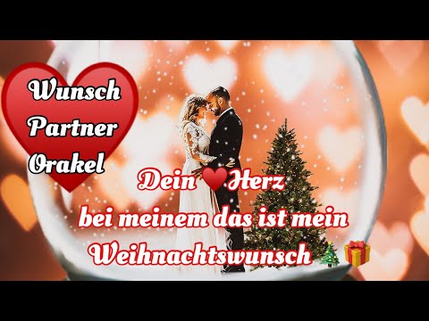 🌟Wunschpartner Liebesorakel „Dein Herz ♥️ an meinem das ist mein Weihnachtswunsch🎄🎁“ Orakel