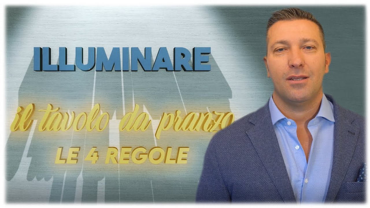 Le 4 regole per illuminare il tavolo da pranzo
