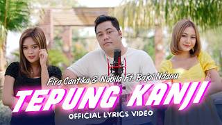 Download lagu TEPUNG KANJI - Fira Cantika,Nabila Cahya ft. Bajol Ndanu mp3