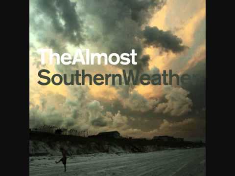 The Almost - "Southern Weather"