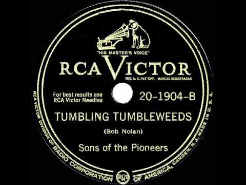 1946 version: Sons Of The  Pioneers - Tumbling Tumbleweeds