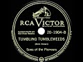 1946 version: Sons Of The  Pioneers - Tumbling Tumbleweeds