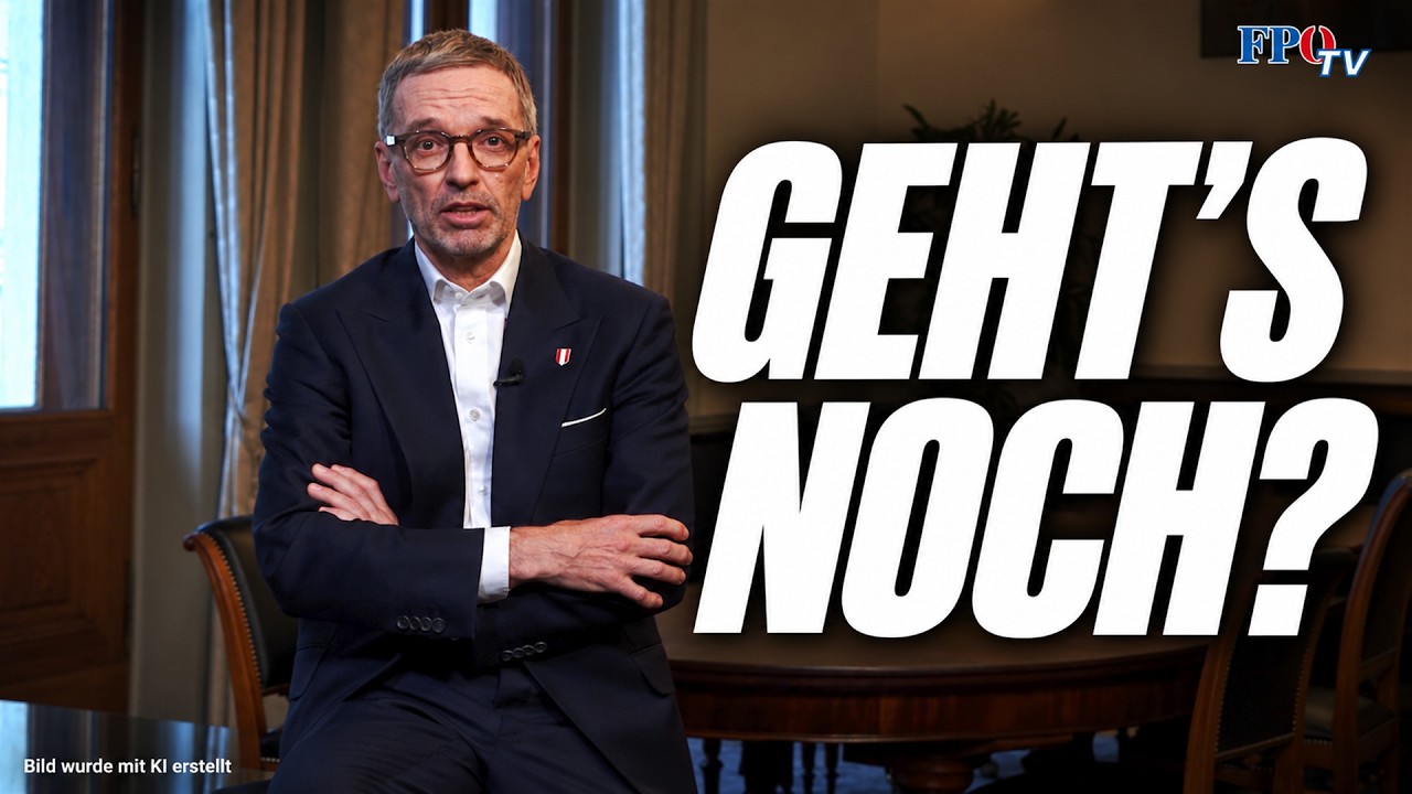 Herbert Kickl fragt sich: Was glauben DIE eigentlich?