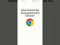 How To Check Gmail Password Gmailaccount Googleaccount Chrome