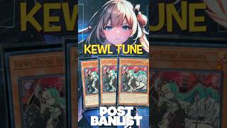 Kewl Tune Decklist POST BANLIST  #yugioh #yugiohcommunity #yugiohcards #yugiohtcg