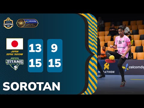 Sorotan: Japan Sepak Takraw 0 - 2 Melaka Titans | CelcomDigi STL Champions Cup 2025