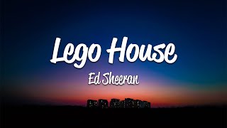 Ed Sheeran - Lego House (Lyrics)