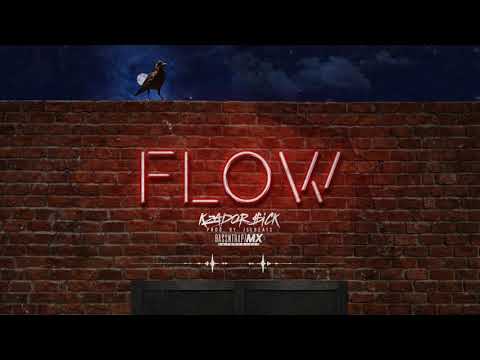 Kzador $ick - Flow [Audio Oficial]