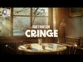Matt Maeson Cringe Lyrics