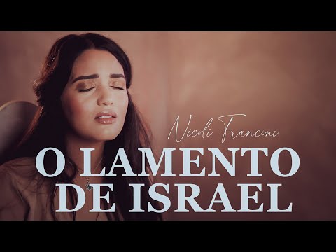 Nicoli Francini - O Lamento de Israel Sergio Lopes