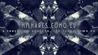 Milhares Como Eu Music Video
