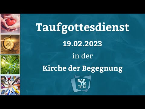 Taufgottesdienst 19.02.2023
