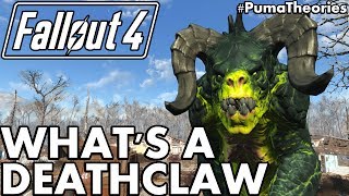 Fallout 4 Theory: What is or are Deathclaws? Origins and Lore #PumaTheories