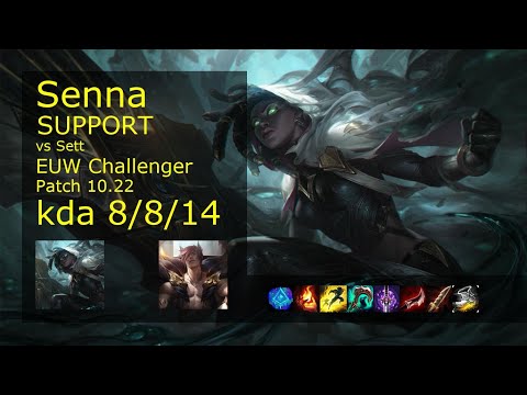 Senna Support vs Sett - EUW Challenger 8/8/14 Patch 10.22 Gameplay